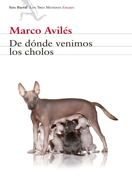 Cover image for De dónde venimos los cholos